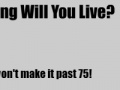 Game How Long Will You Live?