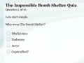 Game The Impossible Bombshelter Quiz