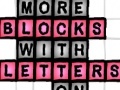 Game More Blocks with Letters On