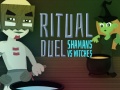 Game Ritual Duel: Shamans vs Witches