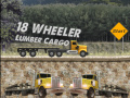 Cluiche 18 Wheeler Lumber Cargo