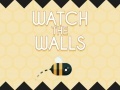 Game Watch The Walls