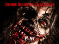 Cluiche Zombie Dungeon Challenge  