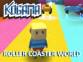 Cluiche Kogama Roller Coaster World