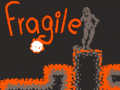 Game Fragile