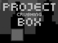 Game Project Crushing Box