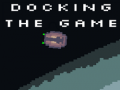 Game Docking The game