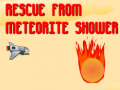 Game Rescue from Meteorite Shower