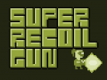 Cluiche Super Recoil Gun