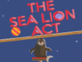 Game The Sea Lion Act