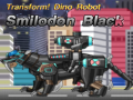 Cluiche Transform! Dino Robot Smilodon Black