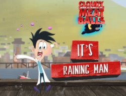 Game Cloudy with a Chance of Meat balls It's Raining Men online.