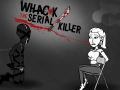 ເກມ Whack The Serial Killer