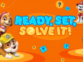 Game Paw Patrol: Ready, Set, Solve it!