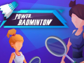 Cluiche Power badminton