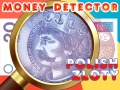 Game Money Detector Polish Zloty