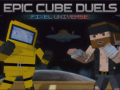 Game Epic Cube Duels Pixel Universe
