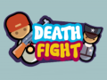 Game Death Fight