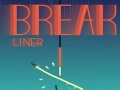 Cluiche Break Liner