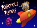 Game Poisonous Planets