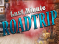 Game Last minute Roadtrip