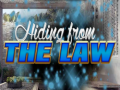 Game Hiding from the Law
