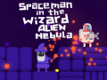 Cluiche Spaceman in the Wizard Alien Nebula