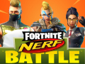 Game Fortnite Nerf Battle