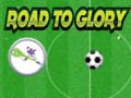 ເກມ Road To Glory