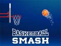 Game Basketball Smash