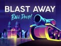 Game Blast Away Ball Drop