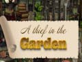 Game Thief in the Garden
