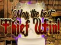 Game May The Best Thief Win