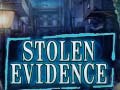 Game Stolen Evidence