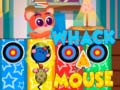 Game Whack A Mouse