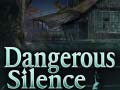Game Dangerous Silence