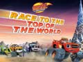 Cluiche Blaze and the Monster Machines Race to the Top of the World 