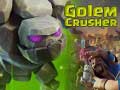 Game Golem Crusher