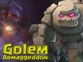 Game Golem Armaggeddon