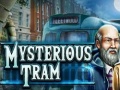 Game Mysterious Tram