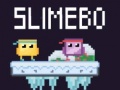 Game Slimebo