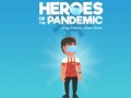 Game Heroes of the PandemicStay Home, Save Lives