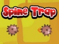 Game Spine Trap