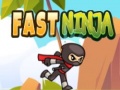 Cluiche Fast Ninja