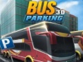 Cluiche Bus Parking 3D