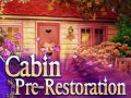 Game Cabin pre-restoration