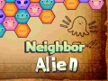Game Neighbor Alien