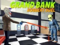 Game Grand bank Robbery Duel