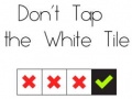 Game Don't Tap The White Tile