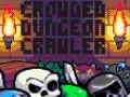 Game Crowded Dungeon Crawler